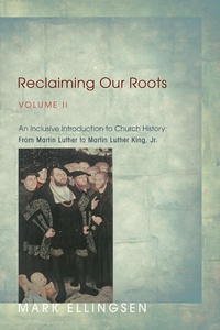 Enlarge image Cover: Reclaiming Our Roots, Volume II - Wipf and Stock