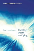 Cover: Theology, Death and Dying - Wipf and Stock