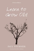 Cover: Learn to Grow Old - Wipf and Stock