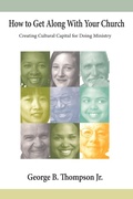 Cover: How to Get Along With Your Church - Wipf and Stock