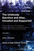 Cover: The Unbloody Sacrifice and Altar, Unvailed and Supported - Wipf and Stock