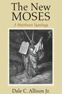 Cover: The New Moses - Wipf and Stock