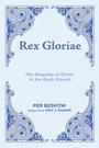 Cover: Rex Gloriae - Wipf and Stock