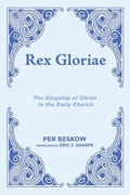 Cover: Rex Gloriae - Wipf and Stock