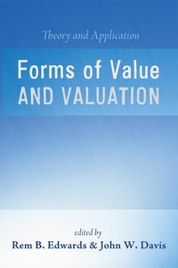 Enlarge image Cover: Forms of Value and Valuation - Wipf and Stock