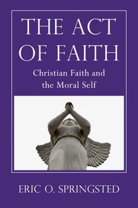 Enlarge image Cover: The Act of Faith - Wipf and Stock