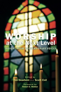 Enlarge image Cover: Worship at the Next Level - Wipf and Stock