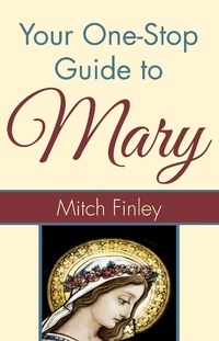 Enlarge image Cover: Your One-Stop Guide to Mary - Wipf and Stock