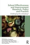 Cover: School Effectiveness and Improvement Research, Policy and Practice - Routledge