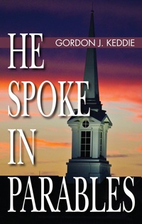 Enlarge image Cover: He Spoke in Parables - Wipf and Stock Publishers