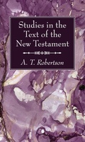 Cover: Studies in the Text of the New Testament - Wipf and Stock Publishers