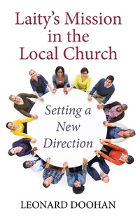 Enlarge image Cover: Laity's Mission in the Local Church - Wipf and Stock Publishers