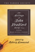 Cover: The Writings of John Bradford - Wipf and Stock Publishers