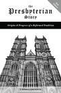 Cover: The Presbyterian Story - Wipf and Stock Publishers