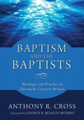 Cover: Baptism and the Baptists - Wipf and Stock Publishers