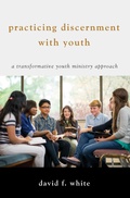 Cover: Practicing Discernment with Youth - Wipf and Stock Publishers