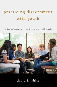 Enlarge image Cover: Practicing Discernment with Youth - Wipf and Stock Publishers