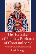 Cover: The Homilies of Photius, Patriarch of Constantinople - Wipf and Stock