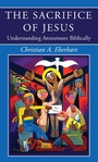 Cover: The Sacrifice of Jesus - Wipf and Stock Publishers