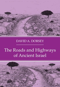Abbildung von: The Roads and Highways of Ancient Israel - Wipf and Stock Publishers