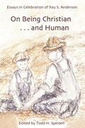 Cover: On Being Christian and Human - Wipf and Stock Publishers