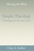 Cover: Simple Theology: Theology for the Rest of Us - Wipf and Stock Publishers