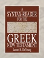 Cover: A Syntax-Reader for the Greek New Testament - Wipf and Stock Publishers