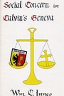 Cover: Social Concern in Calvin's Geneva - Pickwick Publications