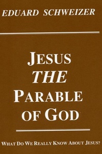 Enlarge image Cover: Jesus, the Parable of God - Pickwick Publications