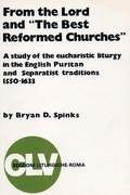 Cover: From the Lord and "The Best Reformed Churches" - Pickwick Publications