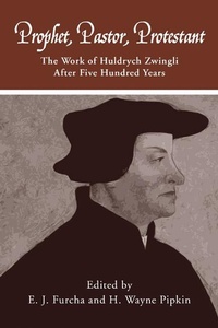 Enlarge image Cover: Prophet, Pastor, Protestant - Pickwick Publications