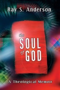 Cover: The Soul of God - Wipf and Stock Publishers