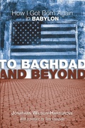 Cover: To Baghdad and Beyond - Wipf and Stock Publishers