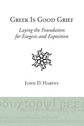 Cover: Greek is Good Grief - Wipf and Stock Publishers