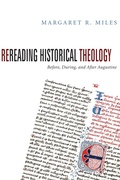 Cover: Rereading Historical Theology - Wipf and Stock Publishers