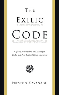 Enlarge image Cover: The Exilic Code - Wipf & Stock Publishers