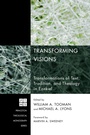 Cover: Transforming Visions - Wipf and Stock Publishers