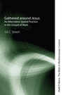 Cover: Gathered around Jesus - Wipf and Stock Publishers