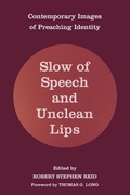Cover: Slow of Speech and Unclean Lips - Wipf and Stock Publishers