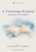 Cover: A Teaching Hymnal - Wipf and Stock Publishers