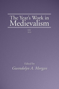 Enlarge image Cover: The Year's Work in Medievalism, 2010 - Wipf and Stock Publishers
