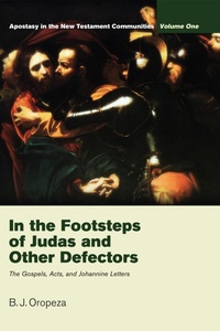 Enlarge image Cover: In the Footsteps of Judas and Other Defectors - Wipf and Stock Publishers