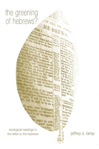 Enlarge image Cover: The Greening of Hebrews? - Wipf and Stock Publishers