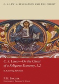 Cover: C.S. Lewis-On the Christ of a Religious Economy, 3.2 - Wipf and Stock Publishers