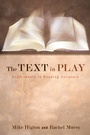 Cover: The Text in Play - Wipf and Stock Publishers