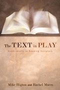 Cover: The Text in Play - Wipf and Stock Publishers
