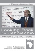 Cover: Looking Back for Jehoiachin - Wipf and Stock Publishers