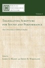 Cover: Translating Scripture for Sound and Performance - Wipf and Stock Publishers