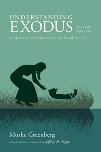 Enlarge image Cover: Understanding Exodus, Second Edition - Wipf and Stock Publishers