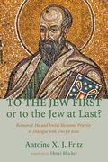 Cover: To the Jew First or to the Jew at Last? - Wipf and Stock Publishers